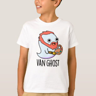 Van Ghost Funny Artist Ghost Pun T-shirt