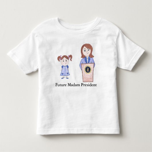 Van Girl Power naar Future Madam President Kinder Shirts (Voorkant)
