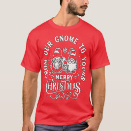 Van gnoom tot jouwe - Kute Gnomes Kerstmis T-shirt