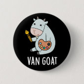 Van Goat Funny Artist Pun Dark BG Ronde Button 5,7 Cm (Voorkant)