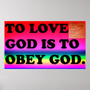 Van God houden is aan Obey God. Poster