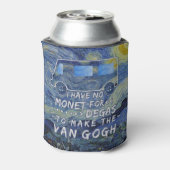 Van Gogh Monet Degas Funny Artist Pun Sterrennacht Blikjeskoeler (Blikje Achterkant)