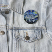 Van Gogh Monet Degas Funny Artist Pun Sterrennacht Ronde Button 5,7 Cm (In situ)