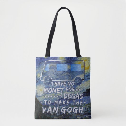 Van Gogh Monet Degas Funny Artist Pun Sterrennacht Tote Bag (Voorkant)