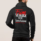 Van het blok naar de boardroom straat naar suite hoodie (Achterkant)
