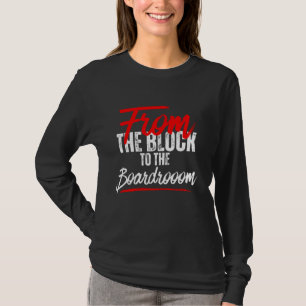 Van het Blok tot de Boardroom™ Wealth Rebellion T-shirt