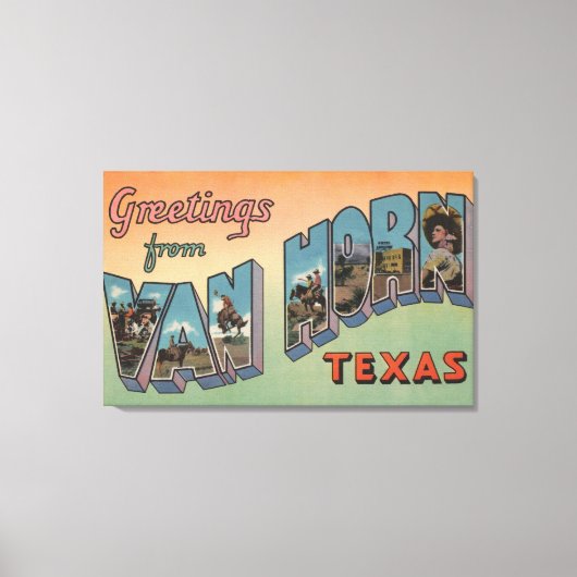 Van Horn, Texas - Grote letterscènes Canvas Afdruk (Voorkant)