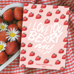 Van je berry veel Red Strawberry Valentijnse Feestdagen Kaart