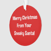 Van je Sneaky Santa Acrylversiering Ornament (voorkant)