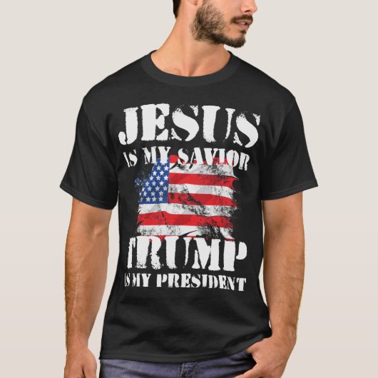 Van Jezus is mijn Redder Trump is mijn President T-shirt (Voorkant)