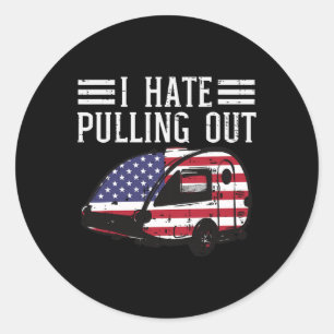 Van juli Camping Haat Uittrekken Amerika Mannen Vr Ronde Sticker
