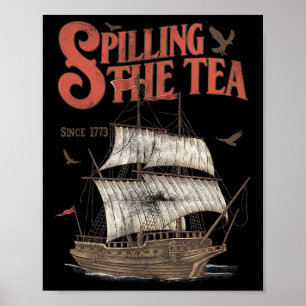 van juli morsen van de thee sinds 1773 geschiedeni poster