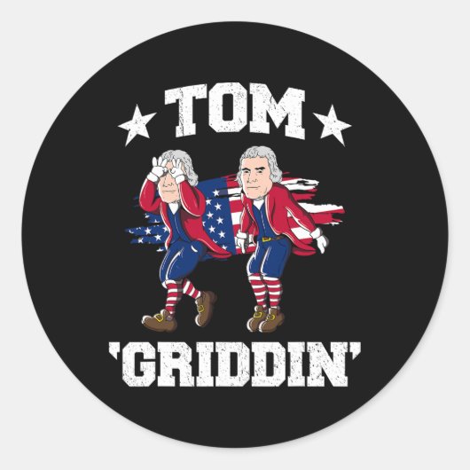 Van juli Thomas Jefferson Griddy Tom Griddin Ronde Sticker (Voorkant)