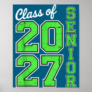 Van klas 2027 Senior 27 High Poster
