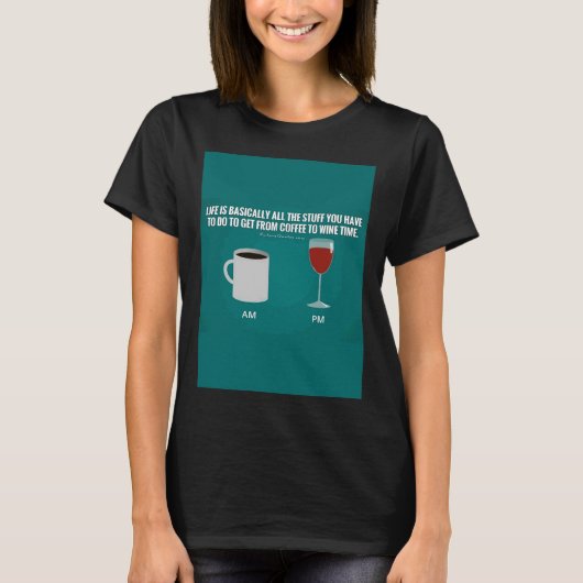Van koffie tot wijn t-shirt (Voorkant)