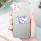 Van kwarts hou ik van geologie, rotsverzamelaar ge sticker (Telefoon)