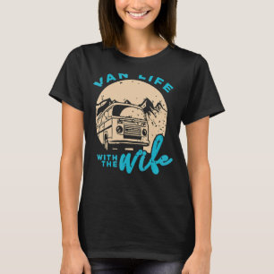 Van Leven Met Mijn Vrouw Retro Vintage Van Dweller T-shirt