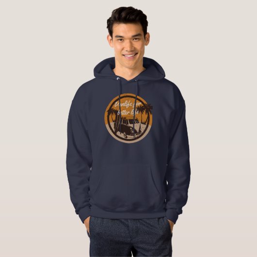 Van Life for Better Life Hoodie (Voorkant volledig)