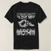 van mij hij stuurde mijn broer t-shirt (Design voorkant)