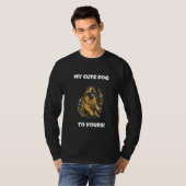 Van mijn Schattigee hond tot je Golden Retriever T-shirt (Voorkant volledig)