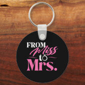 Van Miss tot Mrs - Getrouwde Bruid Bachelorette De Sleutelhanger (Voorkant)