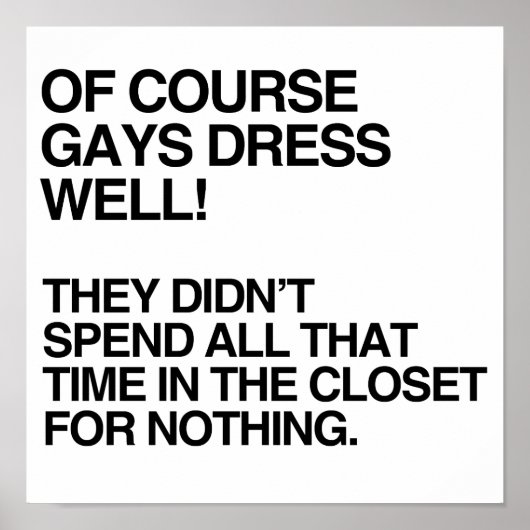 VAN NATUURLIJKE GAYS DRESS WELL.png Poster (Voorkant)
