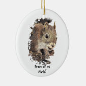 Van ons allemaal Nuts Custom KerstSquirrel Keramisch Ornament (Rechts)