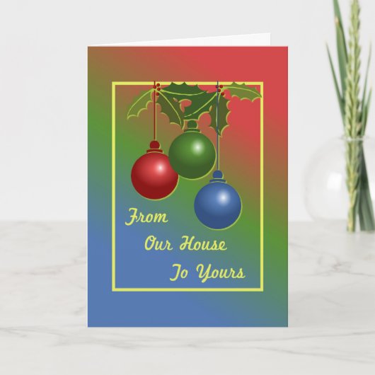 Van ons Huis tot u Feestdagen Kaart (Voorkant)
