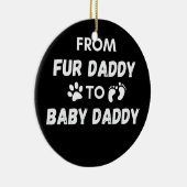 Van pappa naar Baby pappa Keramisch Ornament (Rechts)