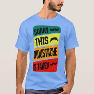 van Sorry dat deze snor een grappig idee is T-shirt