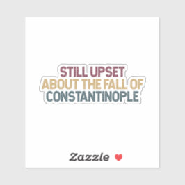 Van streek over de val van het Byzantijnse Rijk Sticker