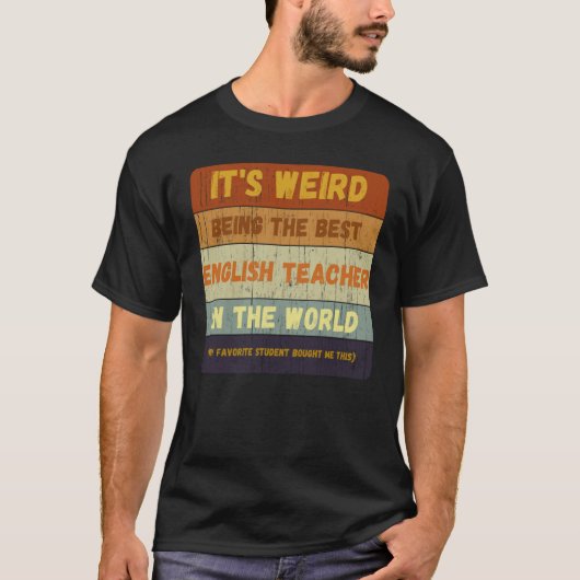 Van student tot beste Engelse leraar in de wereld T-shirt (Voorkant)