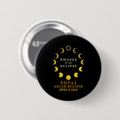 Van totale zonsverduistering 8 april ronde button 5,7 cm (Voorkant /achterkant)