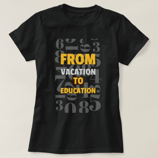 Van vakantie naar school begin t-shirt (Design voorkant)