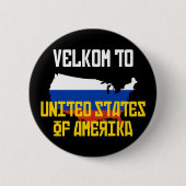 Van Velo naar Amerika Ronde Button 5,7 Cm (Voorkant)