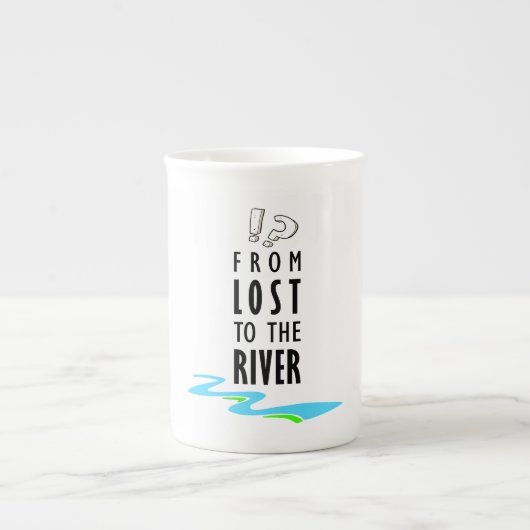 Van verloren naar de rivier porselein kop (Voorkant)