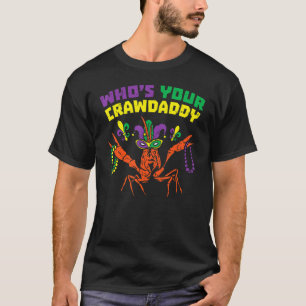 Van wie je Crawdad Crawfish Jester Beads Funny Ma T-shirt