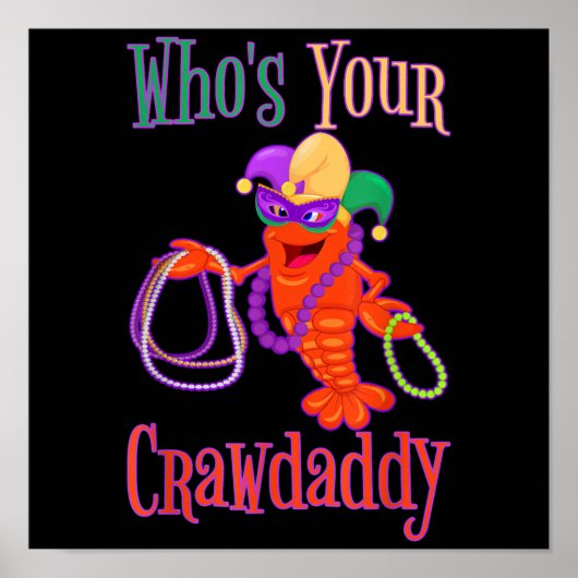 Van wie je Crawpapa Mardi Gras Crawfish Beads Mask Poster (Voorkant)