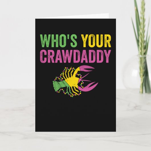Van wie je Crawpapa Mardi Gras Crawfish Kaart (Voorkant)
