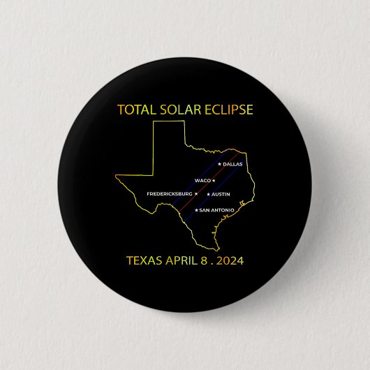 Van Zonsverduistering 2024 Interactieve Kaart Texa Ronde Button 5,7 Cm (Voorkant)