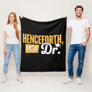 Vanaf nu is het Dr PhD Afgestudeerd Promotieonderz Fleece Deken