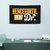 Vanaf nu is het Dr PhD afgestudeerde doctorsgraad Spandoek (Beurs)
