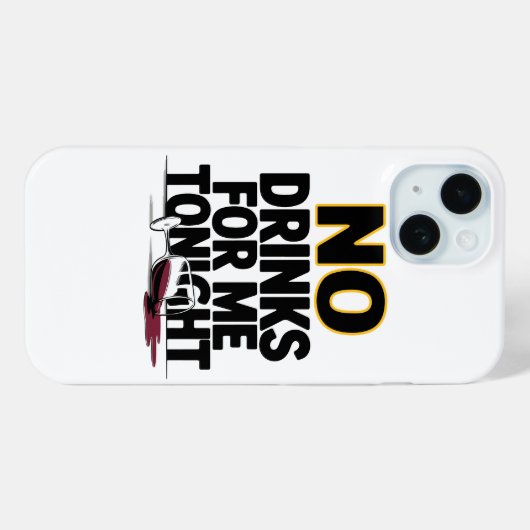 VANAVOND GEEN DRINKEN VOOR MIJ Case-Mate iPhone CASE (Achterkant (horizontaal))