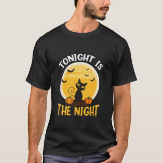 Vanavond is The Night Halloween Halloween Kostuum T-shirt