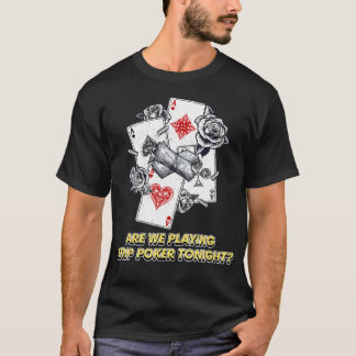 Vanavond Strip Poker Spelen Kaartspel Vrienden T-shirt