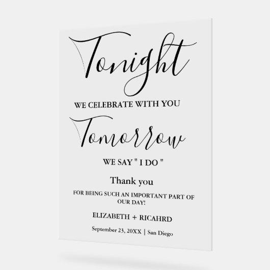 Vanavond vieren we bruiloft repetitie diner teken acryl bord (Hoek)