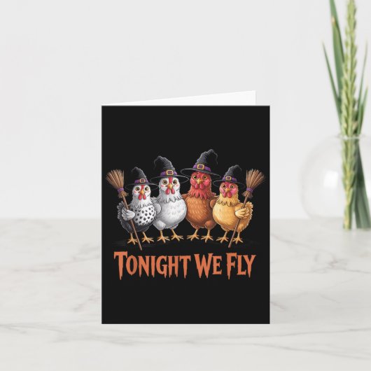 Vanavond vliegen we Funny Witch Chicken Halloween  Kaart (Voorkant)