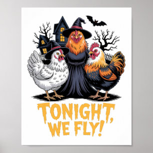 Vanavond vliegen we grappige Halloween Witch Chick Poster