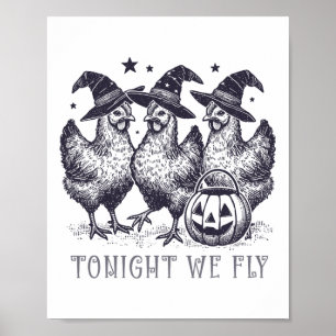 Vanavond vliegen we grappige kip Halloween kostuum Poster