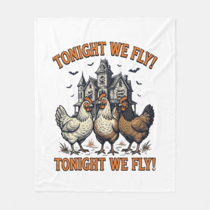 Vanavond Vliegen We Grappige Kip Halloween Shirt O Fleece Deken